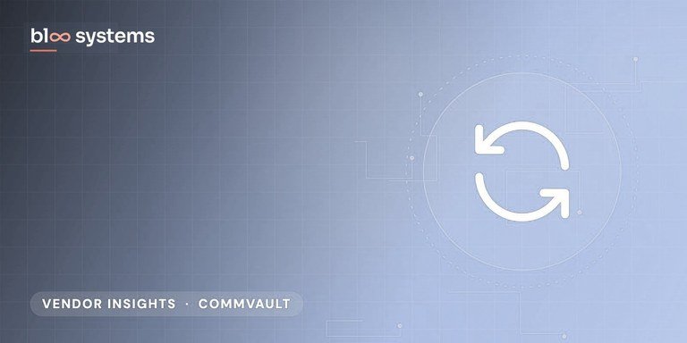 Commvault Cleanroom Recovery: Testing Recovery Without Risk